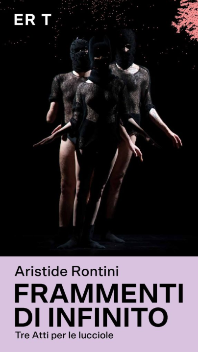https://emiliaromagnateatro.com/wp-content/uploads/2024/12/Libretto-di-sala_FRAMMENTI-DI-INFINITO-Teatro-Arena-Del-Sole.pdf