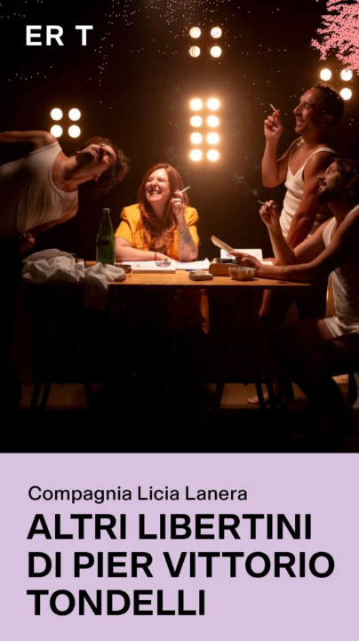 https://emiliaromagnateatro.com/wp-content/uploads/2024/12/Libretto-di-sala_ALTRI-LIBERTINI-DI-PIERVITTORIO-TONDELLI-Teatro-Arena-Del-Sole.pdf